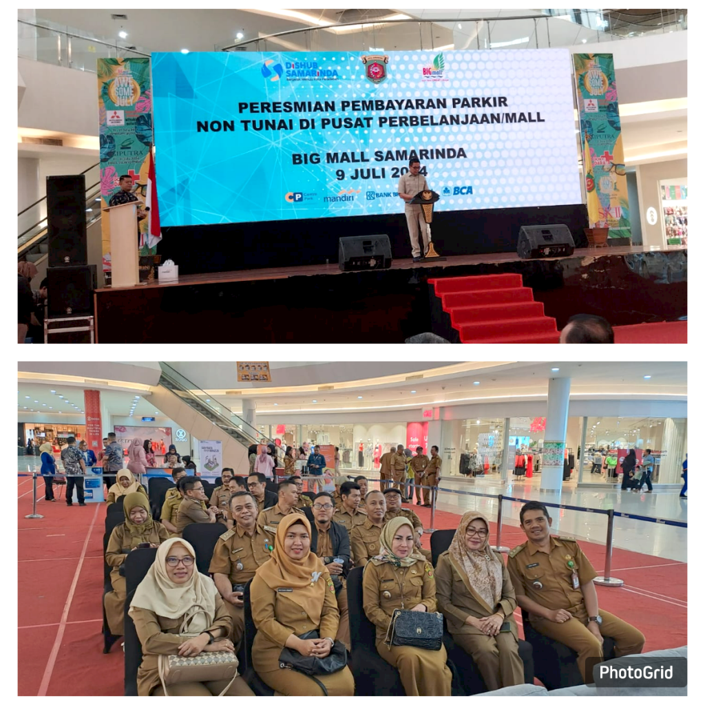 Lurah Selili Hadiri Peresmian Pembayaran Parkir Non-Tunai di BigMall Samarinda (09/07/2024)