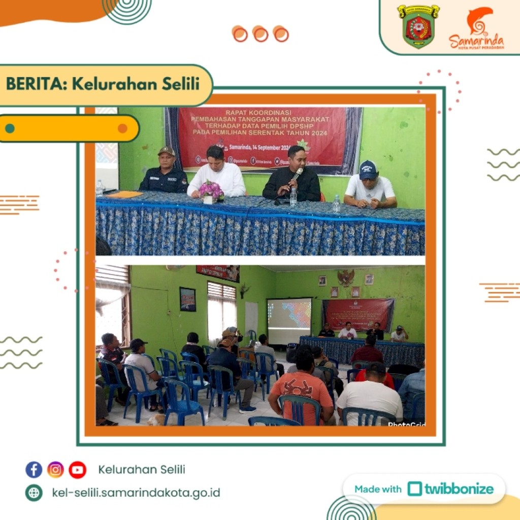 Rapat Koordinasi Tanggapan Masyarakat Terhadap Data Pemilih DPSHP PILKADA 2024 di Kelurahan Selili (14/09/2024)