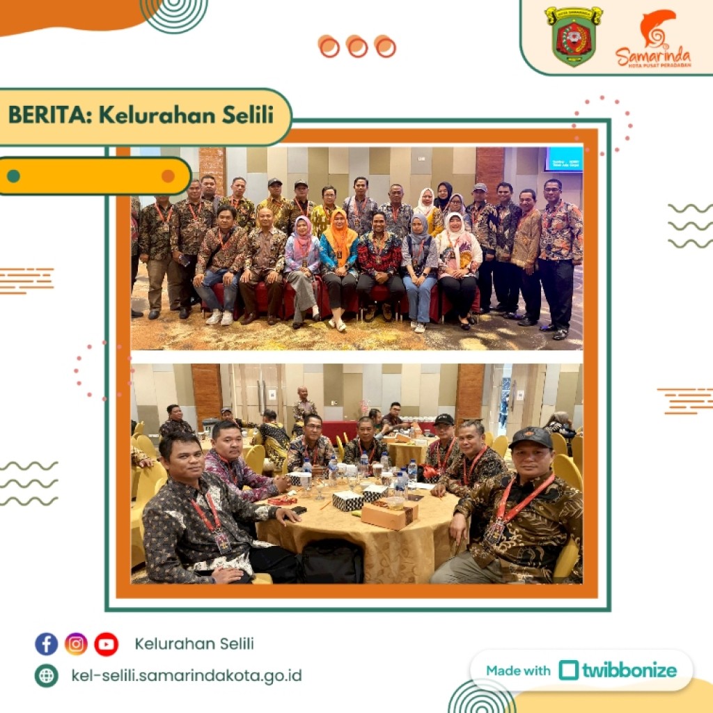 Tim Pemilu Kelurahan Selili hadiri Konsolidasi Daerah Tingkat Kota di Samarinda