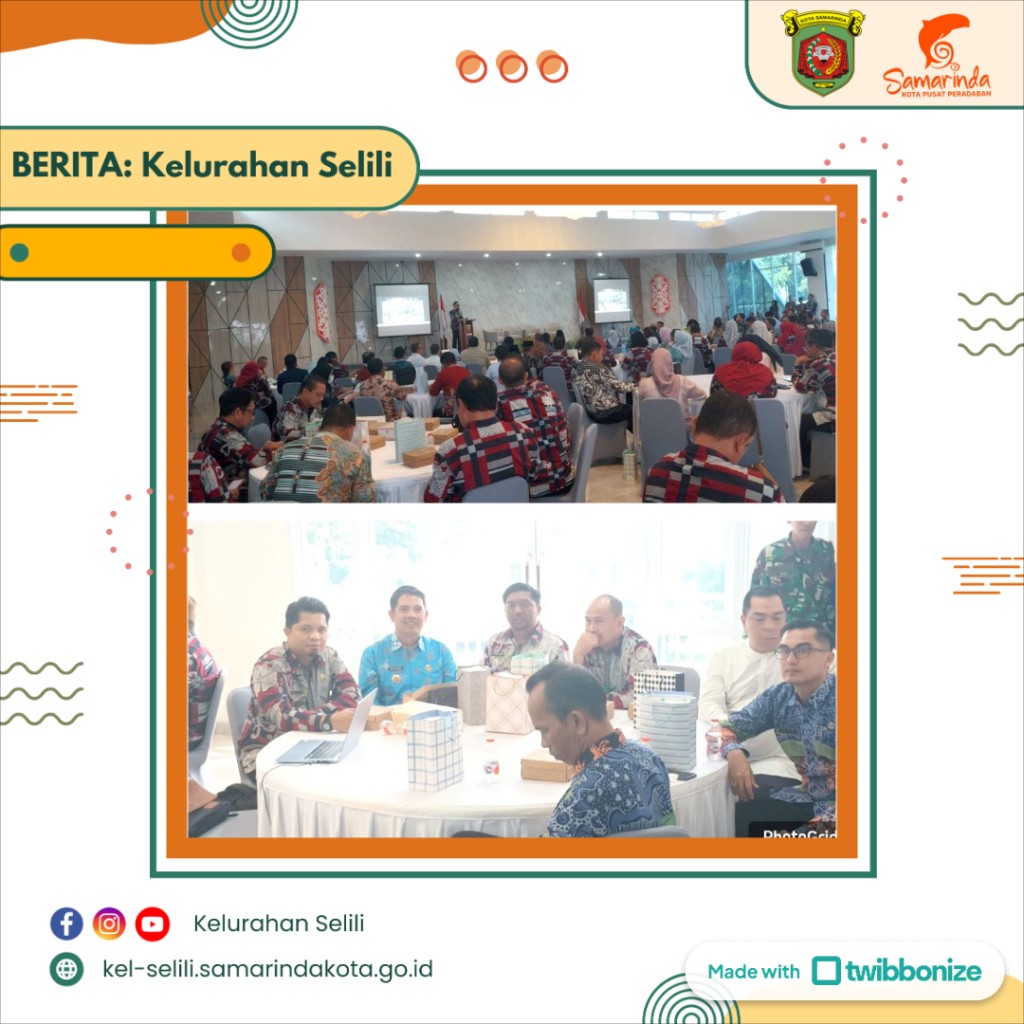 Lurah Selili Hadiri Musrenbang RKPD Kota Samarinda Tahun 2026, Dorong Pembangunan Inklusif dan Berkelanjutan (10/04/2025)