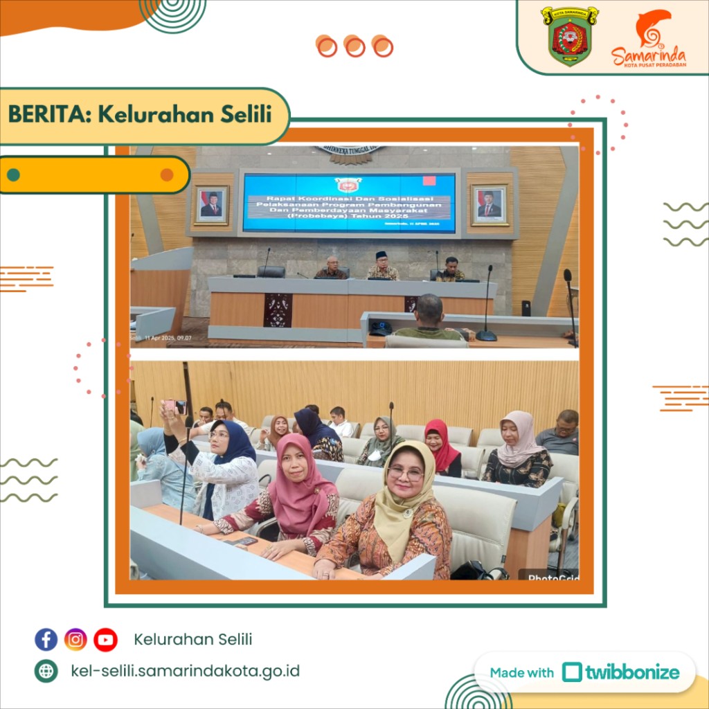 Kasi Ekobang Selili Hadiri Rapat Koordinasi dan Sosialisasi Pelaksanaan Program Probebaya Tahun 2025 di Balaikota Samarinda (11/04/2025)