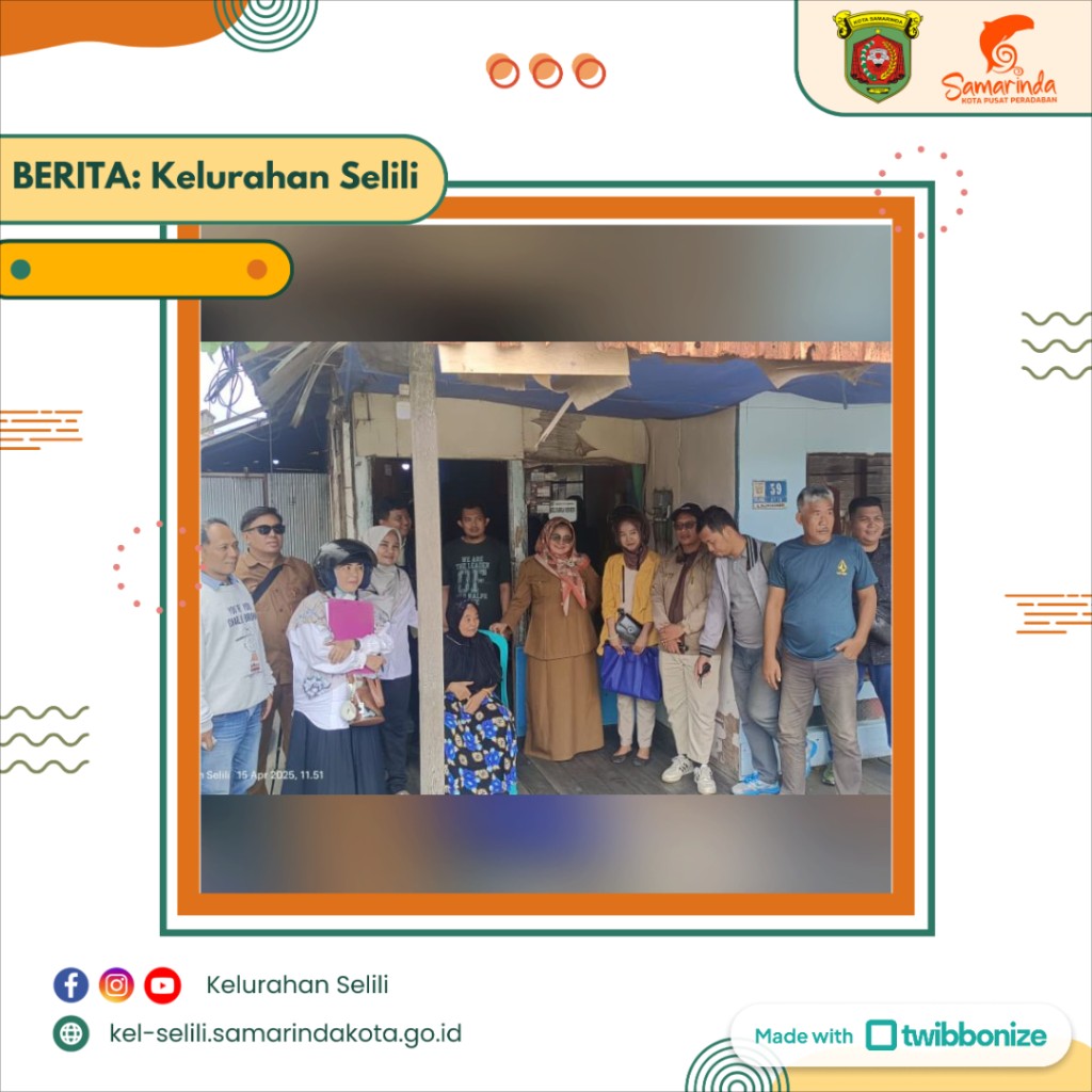 Kasi Ekobang dan Staf Kelurahan Selili Dampingi Dinas Perkim Verifikasi Lapangan Usulan Rumah Tidak Layak Huni (15/04/2025)