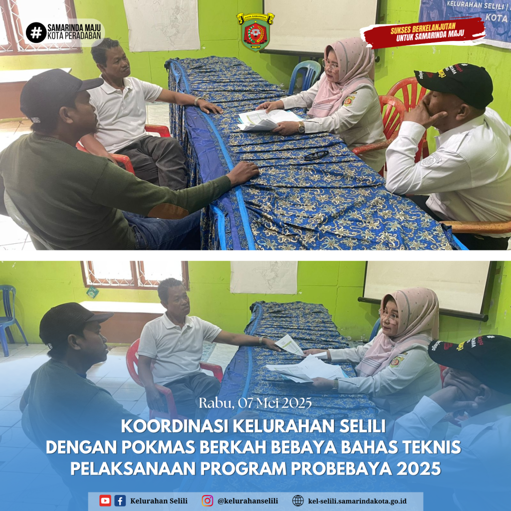 Koordinasi Kelurahan Selili dengan Pokmas Berkah Bebaya Bahas Teknis Pelaksanaan Program Probebaya 2025 (07/05/2025)
