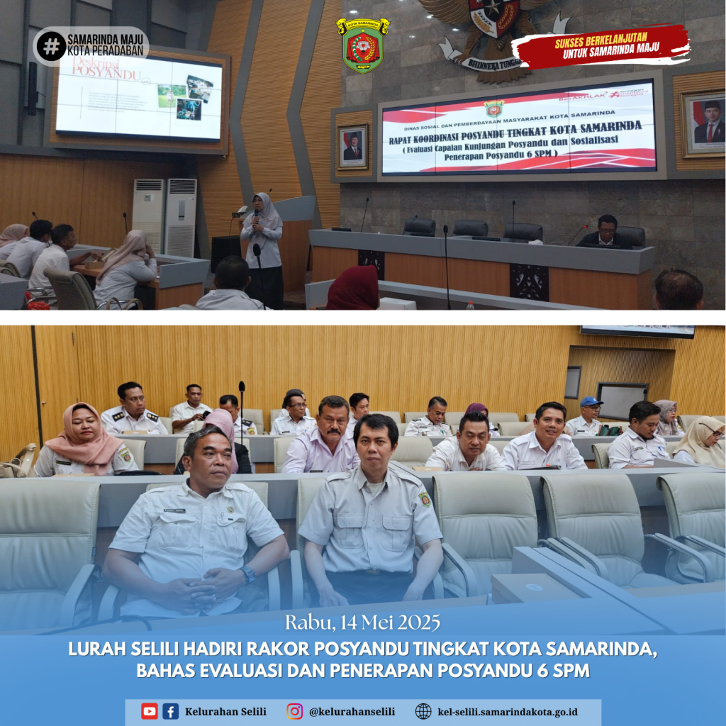 Lurah Selili Hadiri Rakor Posyandu Tingkat Kota Samarinda, Bahas Evaluasi dan Penerapan Posyandu 6 SPM (14/05/2025)