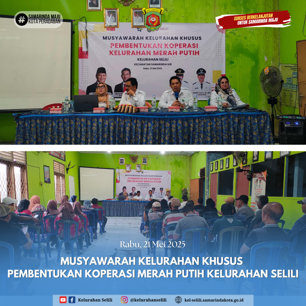 Musyawarah Kelurahan Khusus Digelar untuk Pembentukan Koperasi Merah Putih di Kelurahan Selili (21/05/2025)