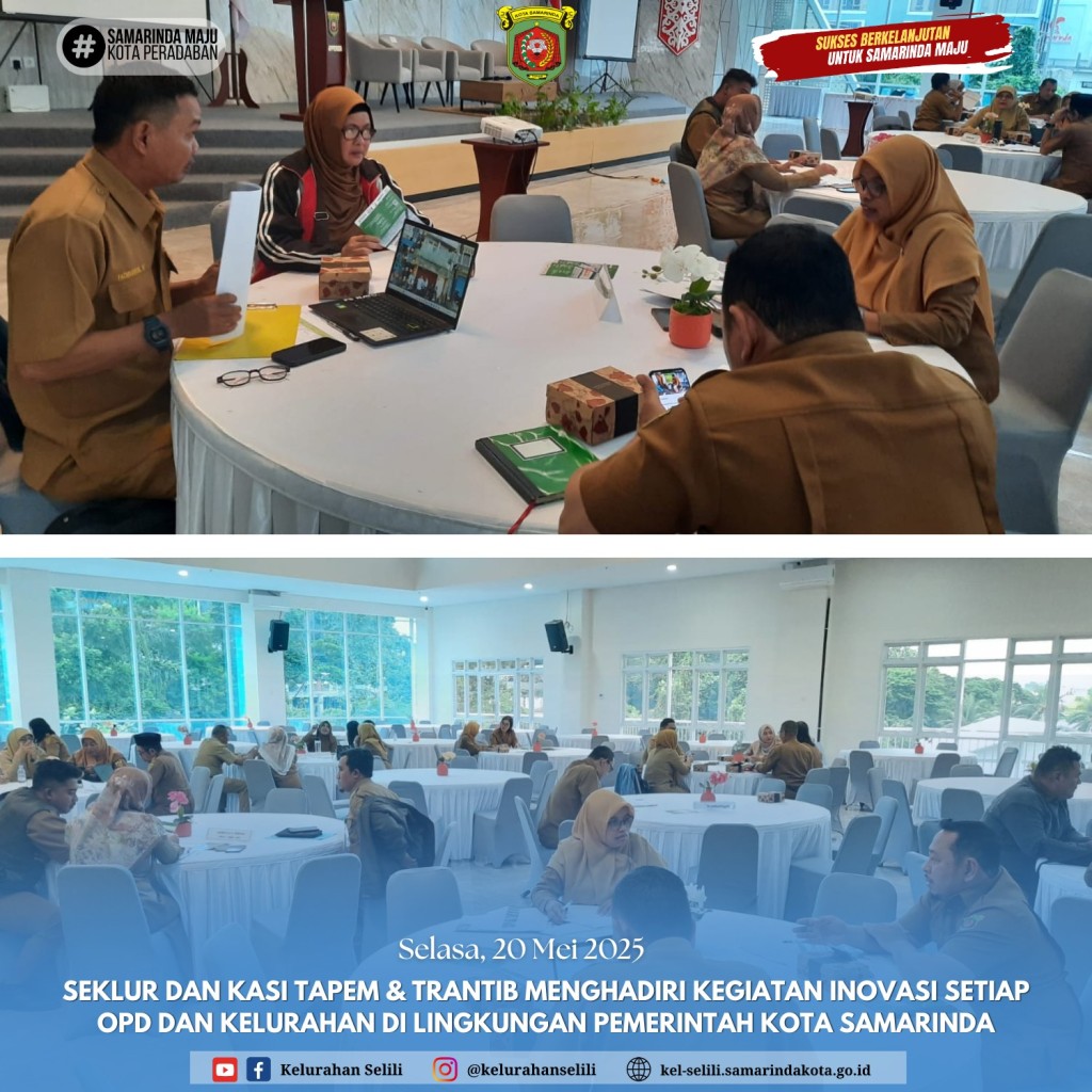 Sekretaris Lurah Selili Hadiri Forum Inovasi OPD dan Kelurahan di Lingkungan Pemkot Samarinda