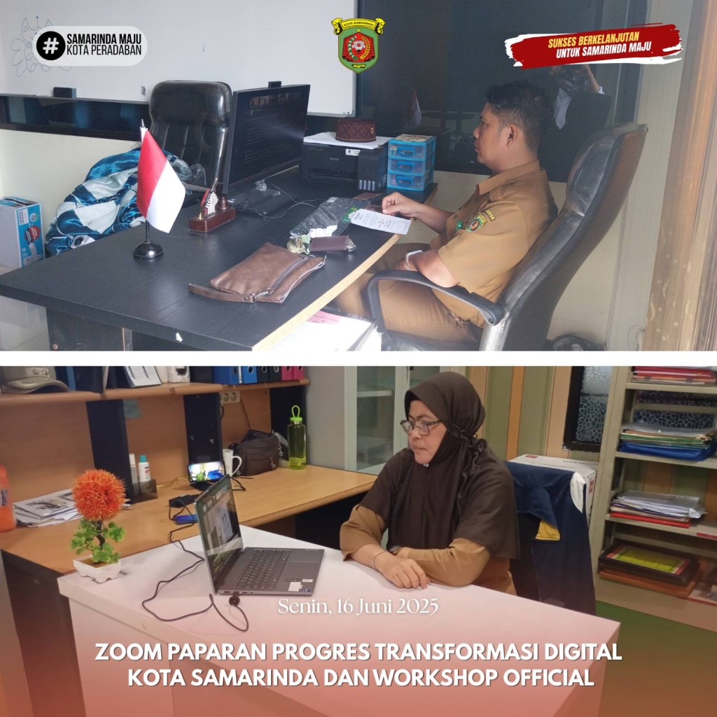 Lurah dan Sekretaris Kelurahan Selili Ikuti Zoom Meeting Paparan Progres Transformasi Digital Kota Samarinda (16/06/2025)