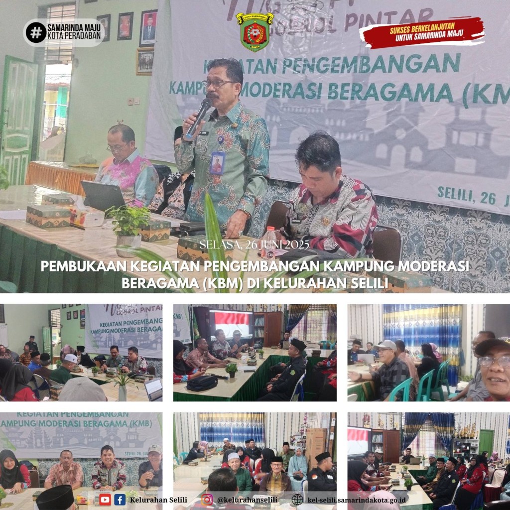 Pembukaan Kegiatan Pengembangan Kampung Moderasi Beragama (KBM) di Kelurahan Selili Samarinda (26/06/2025)
