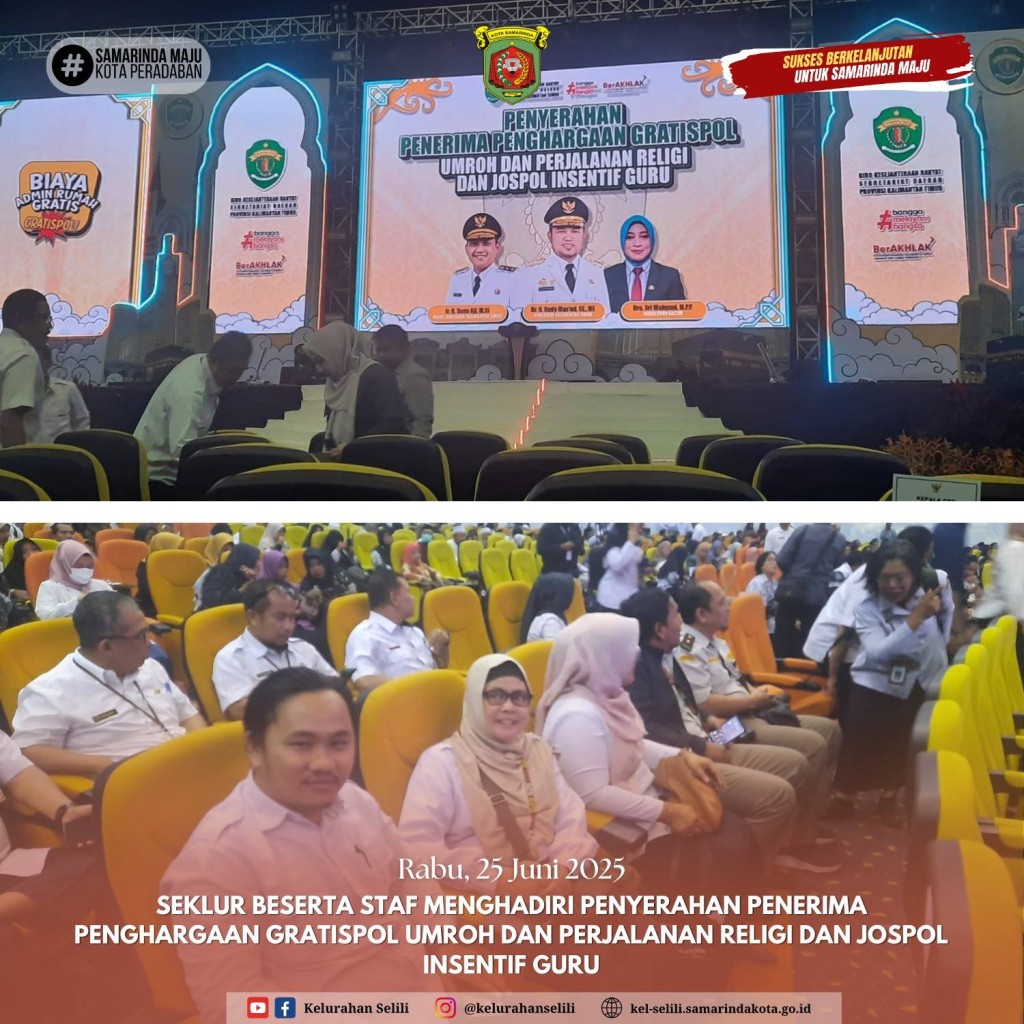 Sekretaris Lurah dan Staf Hadiri Penyerahan Penghargaan Gratispol Umroh, Perjalanan Religi, dan Jospol Insentif Guru (25/06/2025)