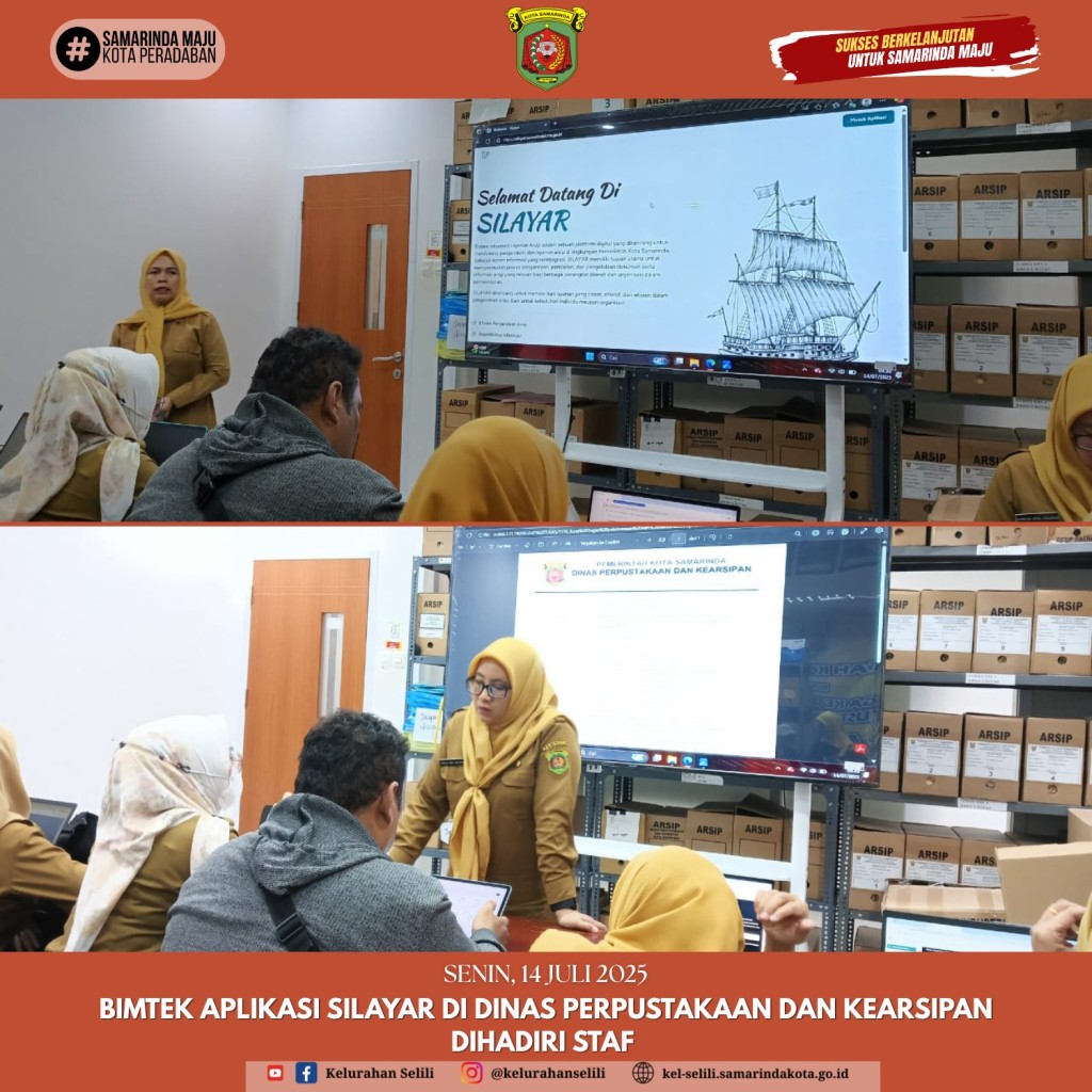 Staf Kelurahan Selili Ikuti Bimtek Aplikasi SILAYAR di Dinas Perpustakaan dan Kearsipan Kota Samarinda (14/07/2025)