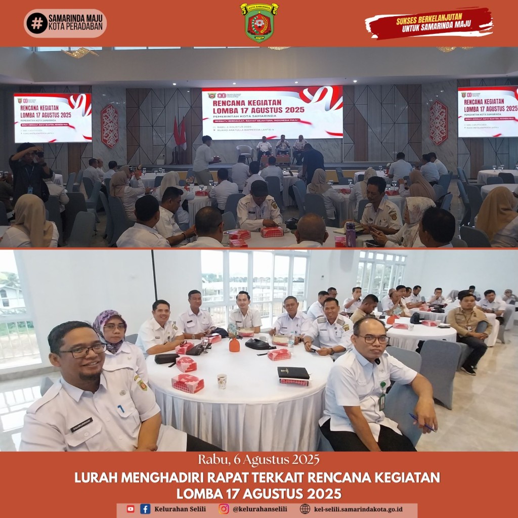 Lurah Selili Hadiri Rapat Rencana Kegiatan Lomba HUT RI ke-80 (06/08/2025)