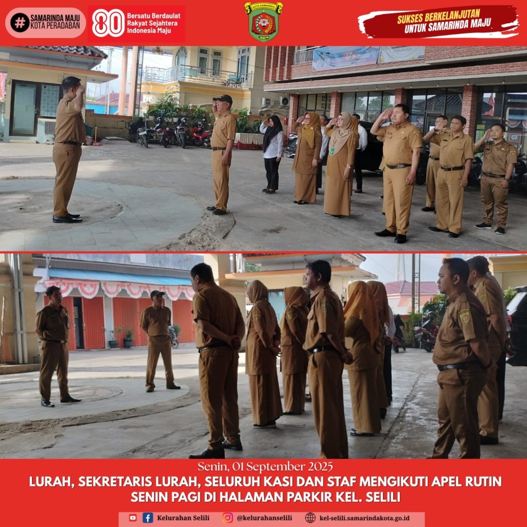 Apel Rutin Senin Pagi di Halaman Kantor Kelurahan Selili (01/09/2025)