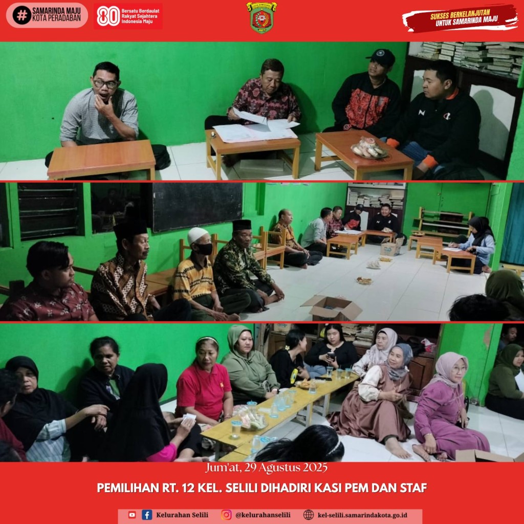 Pemilihan Ketua RT 12 Kelurahan Selili Dihadiri Kasi Pemerintahan (29/08/2025)