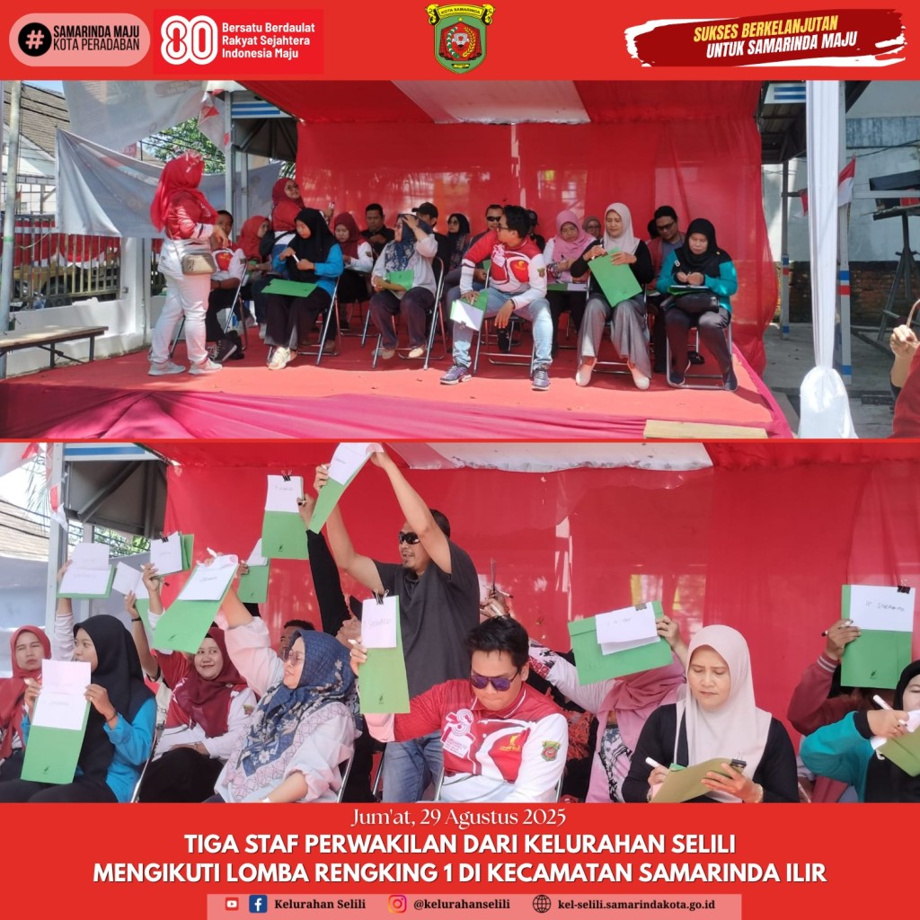 Tiga Staf Kelurahan Selili Ikuti Lomba Ranking 1 Tingkat Kecamatan Samarinda Ilir (29/08/2025)