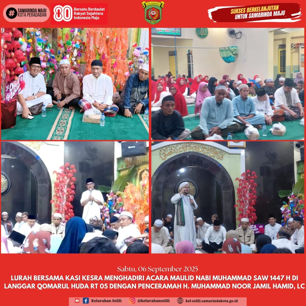 PERINGATAN MAULID NABI MUHAMMAD SAW 1447 H DI LANGGAR QOMARUL HUDA RT 05 KELURAHAN SELILI (06/09/2025)