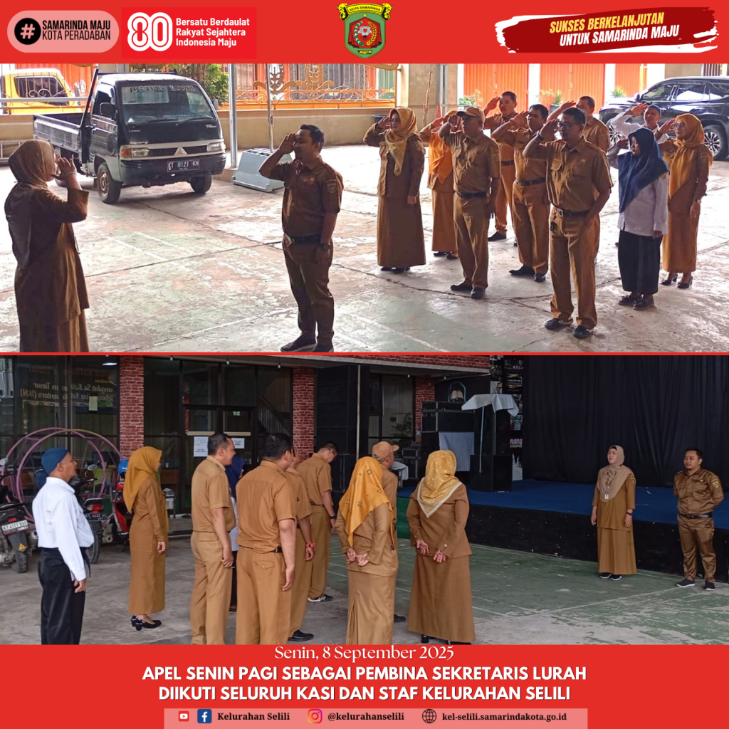 Apel Rutin Senin Pagi di Halaman Kantor Kelurahan Selili (08/09/2025)