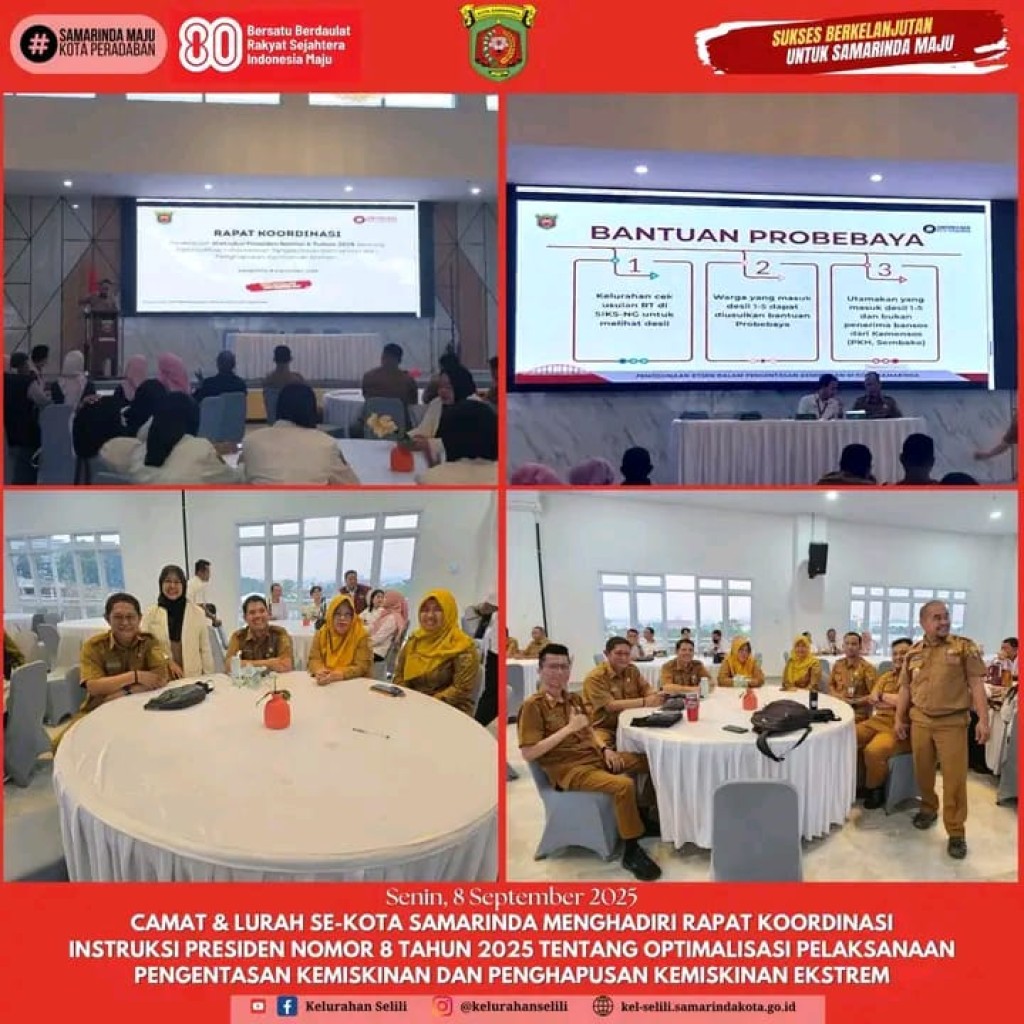 Rapat Koordinasi Instruksi Presiden Nomor 8 Tahun 2025: Optimalisasi Pengentasan Kemiskinan dan Penghapusan Kemiskinan Ekstrem yang dihadiri Camat dan Lurah seKota Samarinda (08/09/2025)