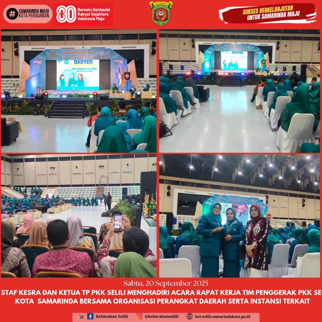 Staf Kesra dan Ketua TP PKK Selili Hadiri Rapat Kerja Tim Penggerak PKK se-Kota Samarinda (20/09/2025)