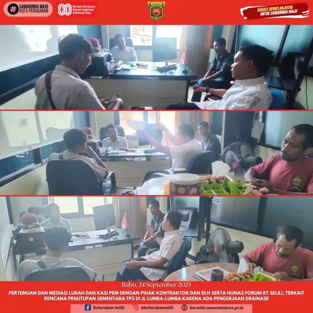Mediasi Lurah Selili dan Kasi Pemerintahan dan Tata Tertib dengan Kontraktor, DLH, dan Forum RT Terkait Penutupan Sementara TPS di Jalan Lumba-Lumba (24/09/2025)