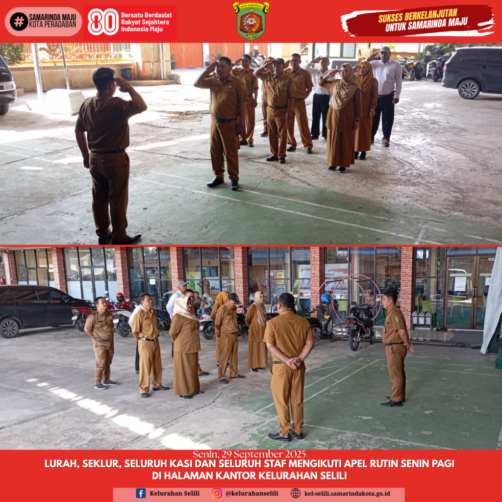 Lurah, Seklur, Seluruh Kasi dan Seluruh Staf mengikuti Apel Rutin Senin Pagi di Halaman Kantor kelurahan Selili (29/09/2025)