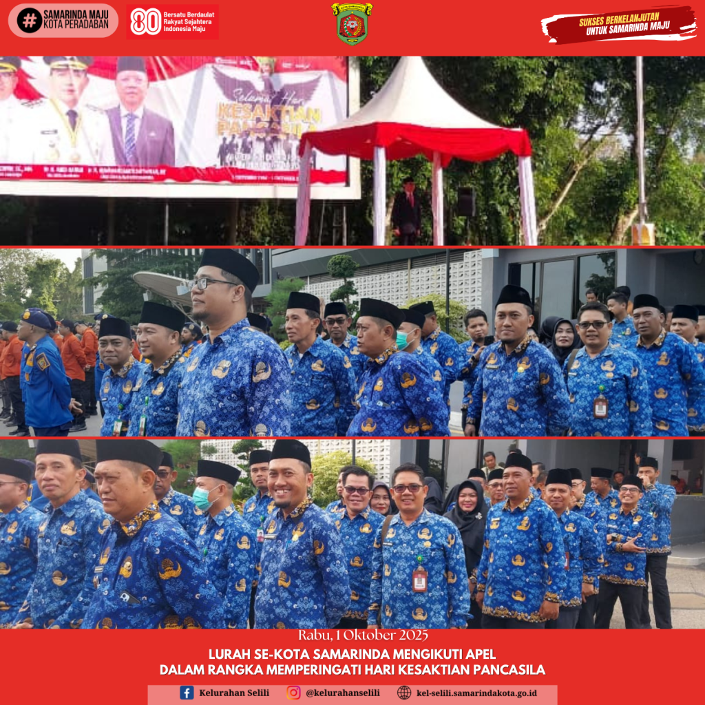 LURAH Se-kota Samarinda mengikuti Apel dalam rangka Memperingati Hari Kesaktian Pancasila (01/10/2025)