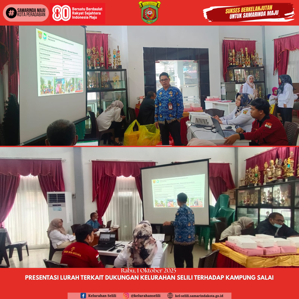 Presentasi Lurah Selili Terkait dukungan kelurahan Selili terhadap kampung salai (01/10/2025)