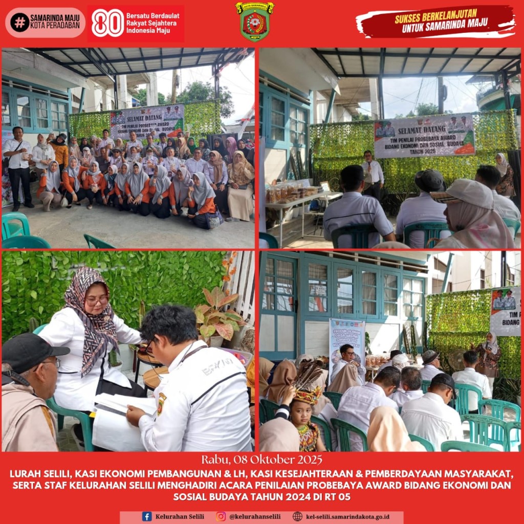 Lurah Selili,Kasi Ekobang dan LH,Kasi Kesra beserta Staf Kelurahan Selili Hadiri Penilaian Probebaya Award Bidang Ekonomi dan Sosial Budaya Tahun 2024 di RT 05 (08/10/2025)