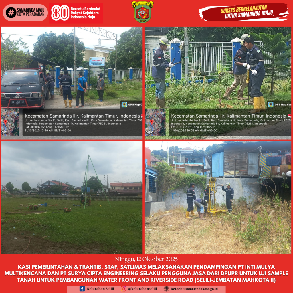 Kasi Pemerintahan dan Trantib melakukan Pendampingan Uji Sampel Tanah Pembangunan Water Front dan Riverside Road (12/10/2025)