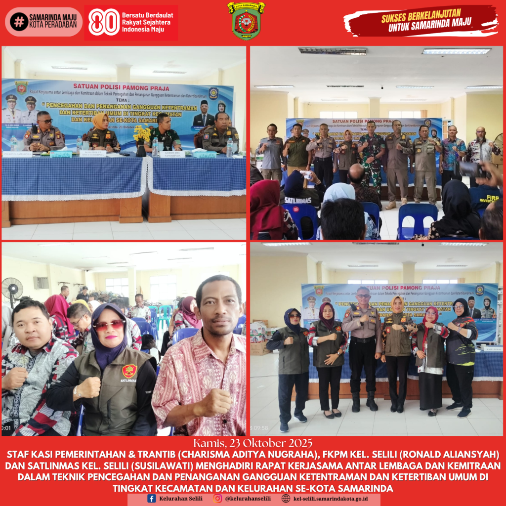 Staf Kasi Pemerintahan & Trantib, FKPM, dan Satlinmas Kelurahan Selili Hadiri Rapat Kerjasama Antar Lembaga Terkait Ketentraman dan Ketertiban Umum (23/10/2025)