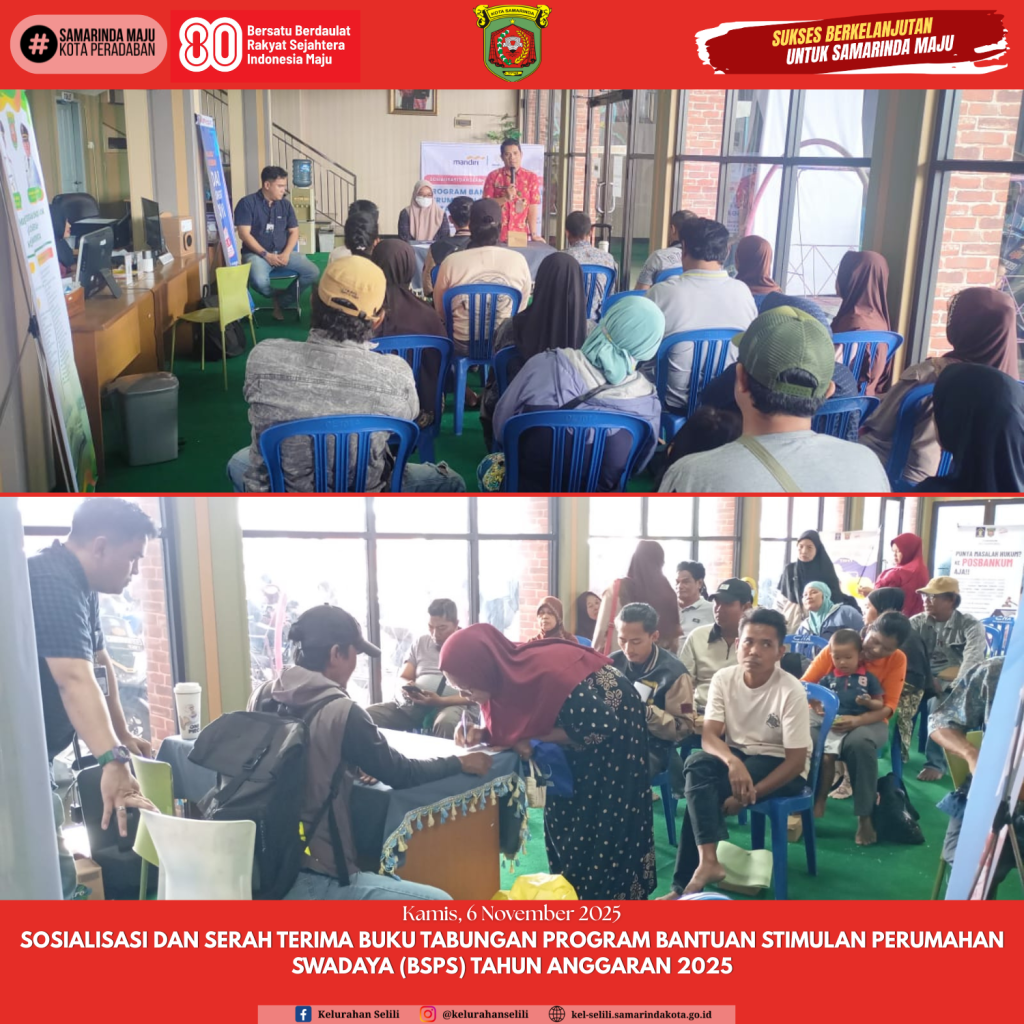 Sosialisasi dan serah terima Buku tabungan Program Bantuan Stimulan Perumahan Swadaya (BSPS) Tahun Anggaran 2025 (06/11/2025)