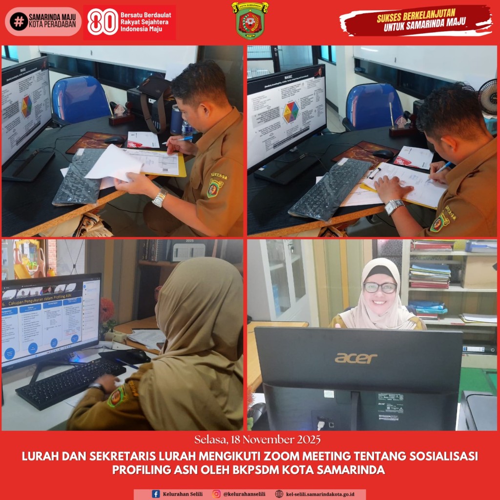 LURAH DAN SEKRETARIS LURAH SELILI IKUTI ZOOM MEETING SOSIALISASI PROFILING ASN OLEH BKPSDM KOTA SAMARINDA (18/11/25)