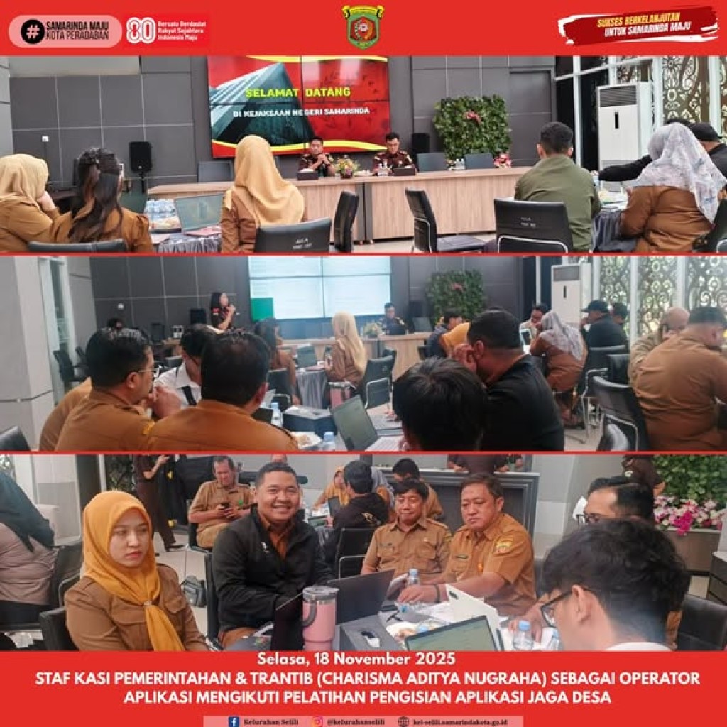 STAF KASI PEMERINTAHAN & TRANTIB KELURAHAN SELILI IKUTI PELATIHAN PENGISIAN APLIKASI JAGA DESA (18/11/25)