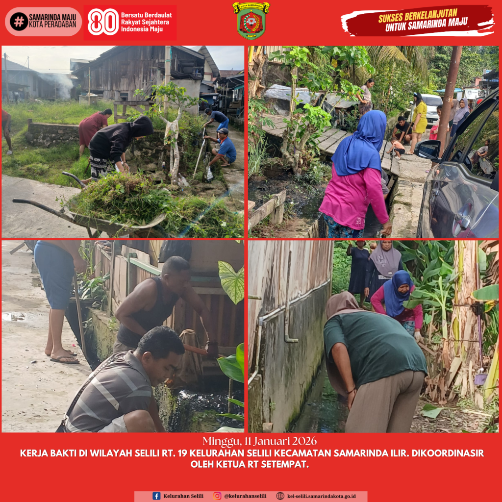 kerja bakti di wilayah selili rt. 19 kelurahan selili kecamatan samarinda Ilir. Dikoordinir oleh ketua rt setempat. (11/01/2026)