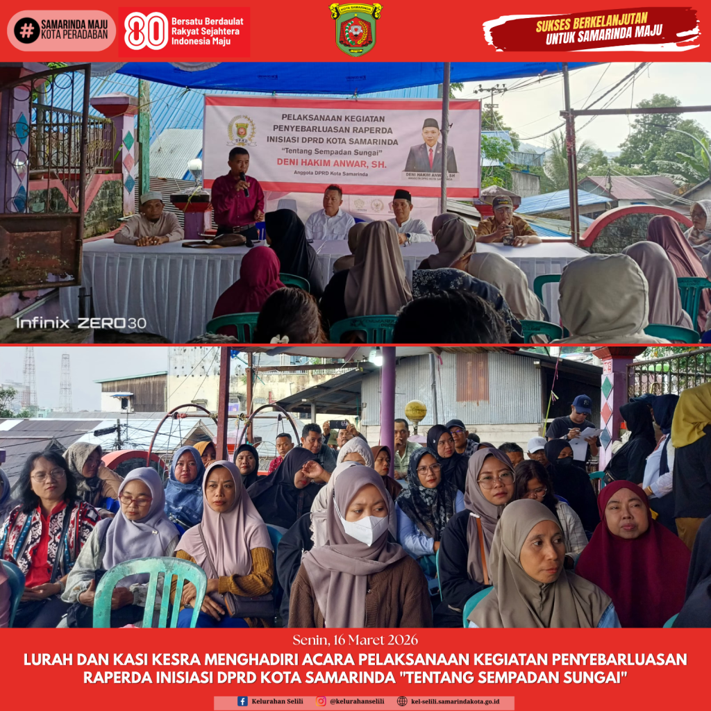 LURAH DAN KASI KESRA MENGHADIRI ACARA pelaksanaan kegiataN penyebarluasan raperda inisiasi dprd kota samarinda "Tentang Sempadan Sungai"