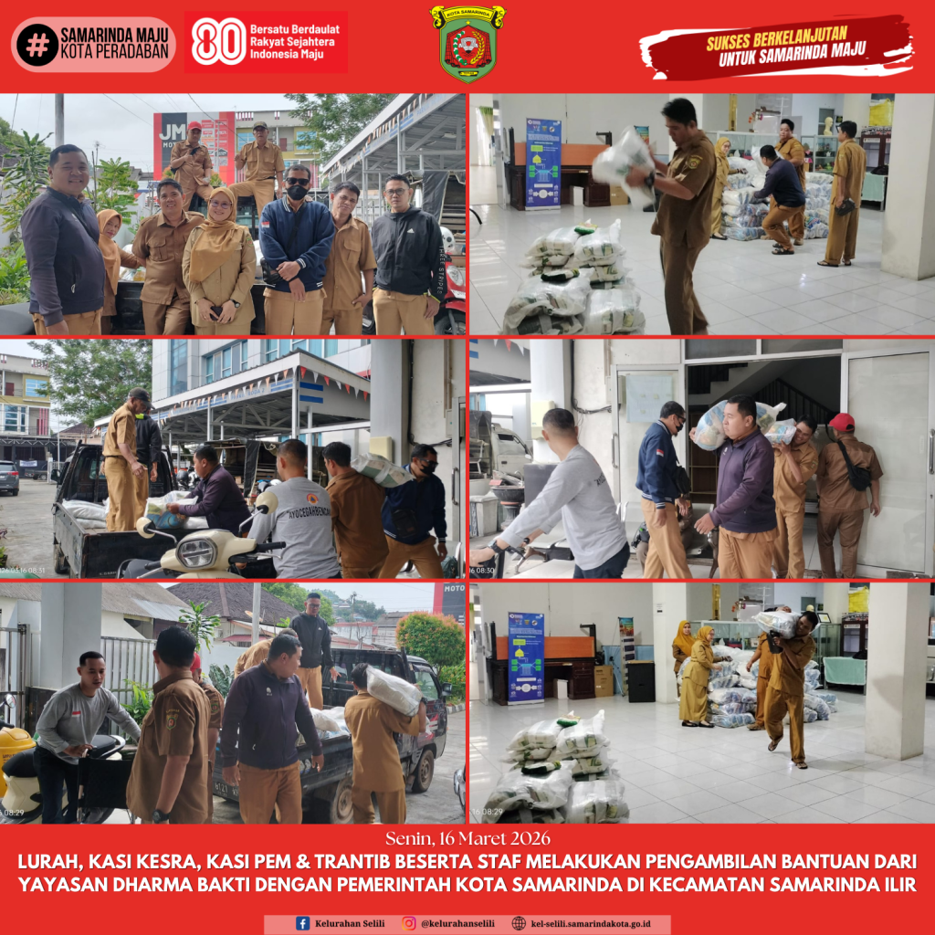 Lurah, Kasi Kesra, Kasi Pem & Trantib beserta staf melakukan pengambilan bantuan dari Yayasan Dharma Bakti dengan pemerintah Kota Samarinda di Kecamatan Samarinda Ilir (16/03/2026)