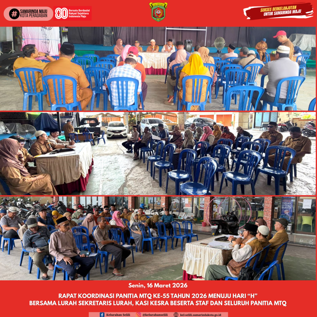 Rapat Koordinasi Panitia MTQ ke-55 Tahun 2026 menuju hari “H” bersama Lurah sekretaris Lurah, Kasi Kesra beserta staf dan seluruh Panitia MTQ (16/03/2026)