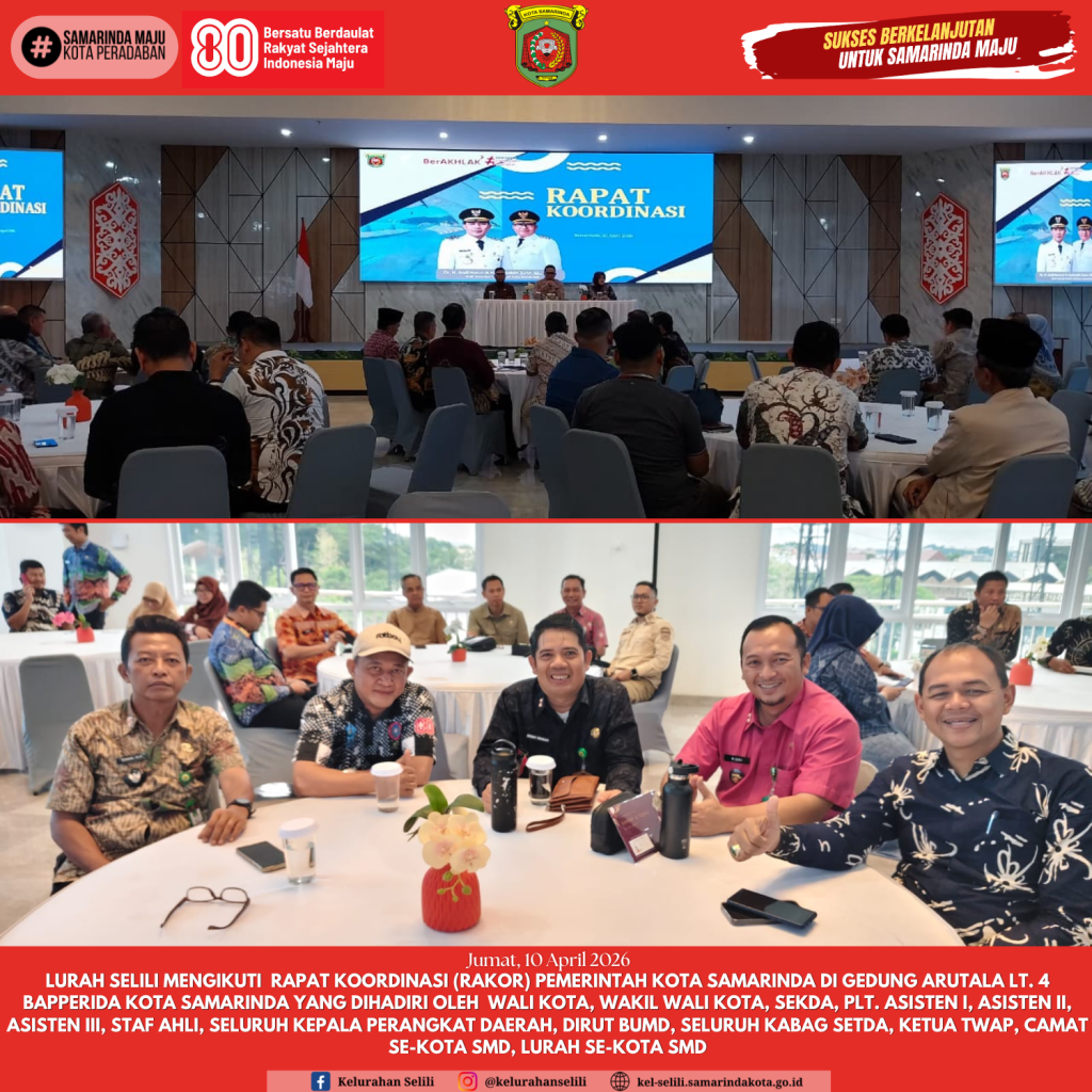 Lurah Selili Menghadiri Acara Rapat Koordinasi (10/04/2026)