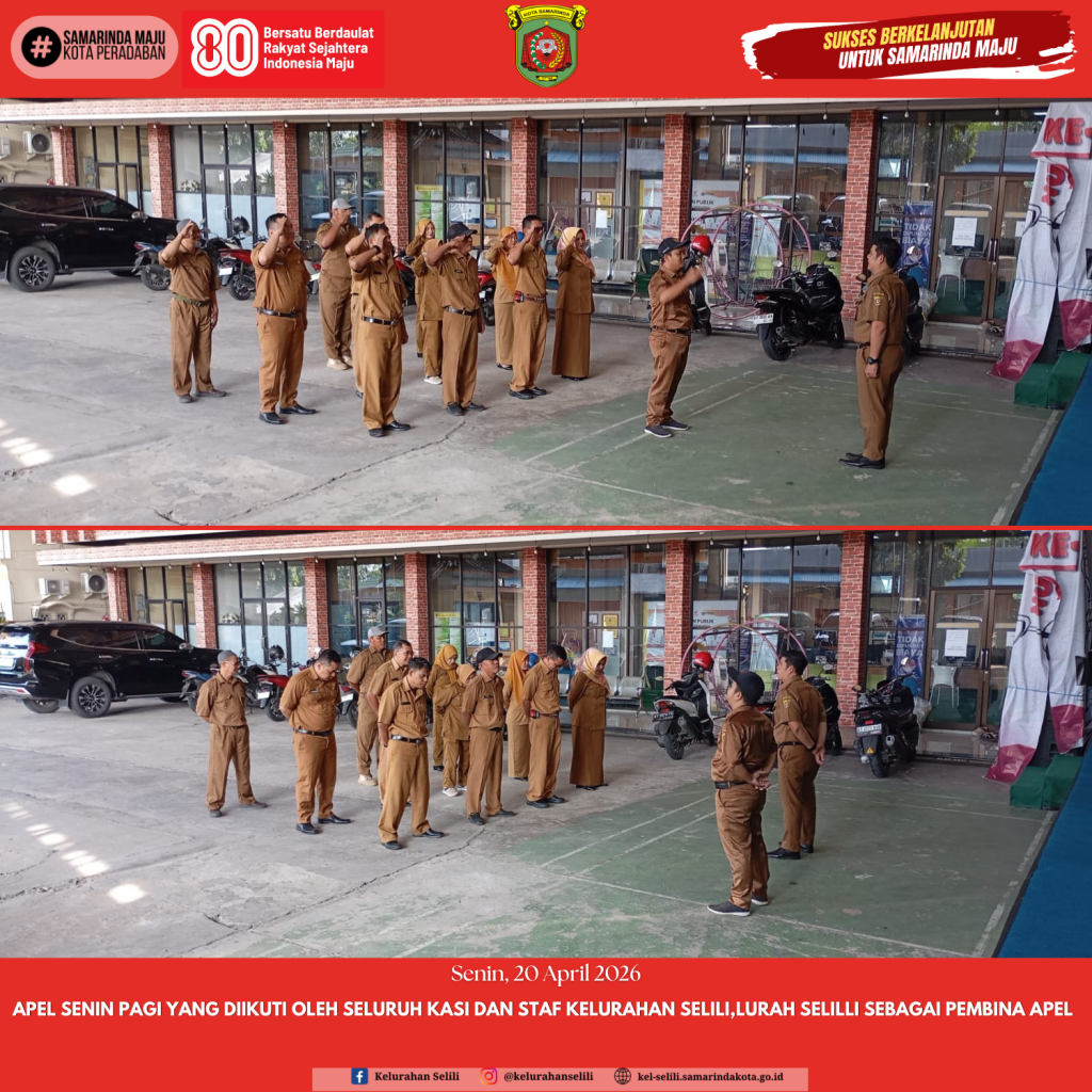 Apel Senin Pagi Lurah Selili sebagai pembina apel yang diikuti oleh seluruh kasi dan staf Kelurahan Selili ( 20/04/2026 )