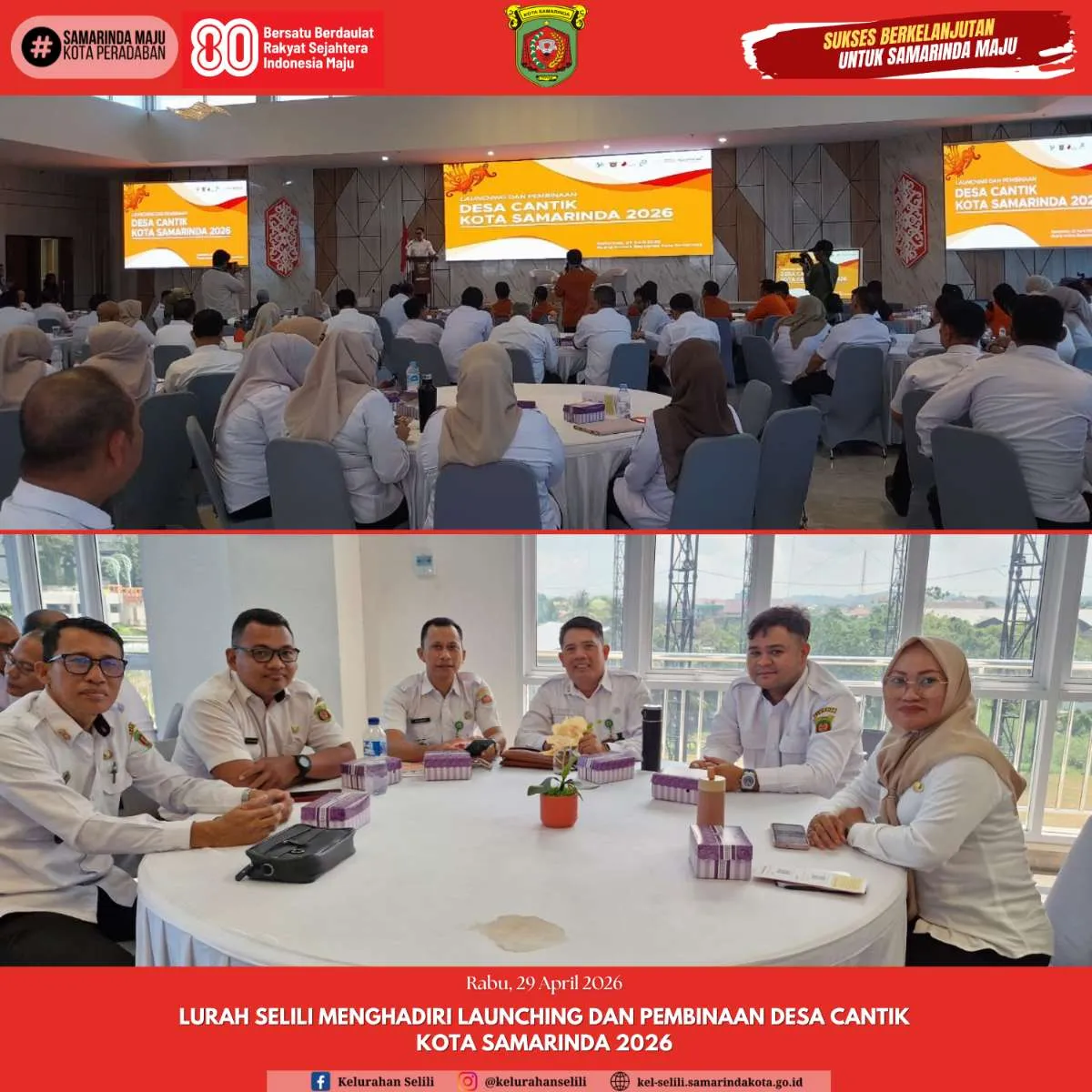 LURAH SELILI MENGHADIRI ACARA LAUNCHING DAN PEMBINAAN DESA CANTIK KOTA SAMARINDA TAHUN 2026 (29/04/2026)