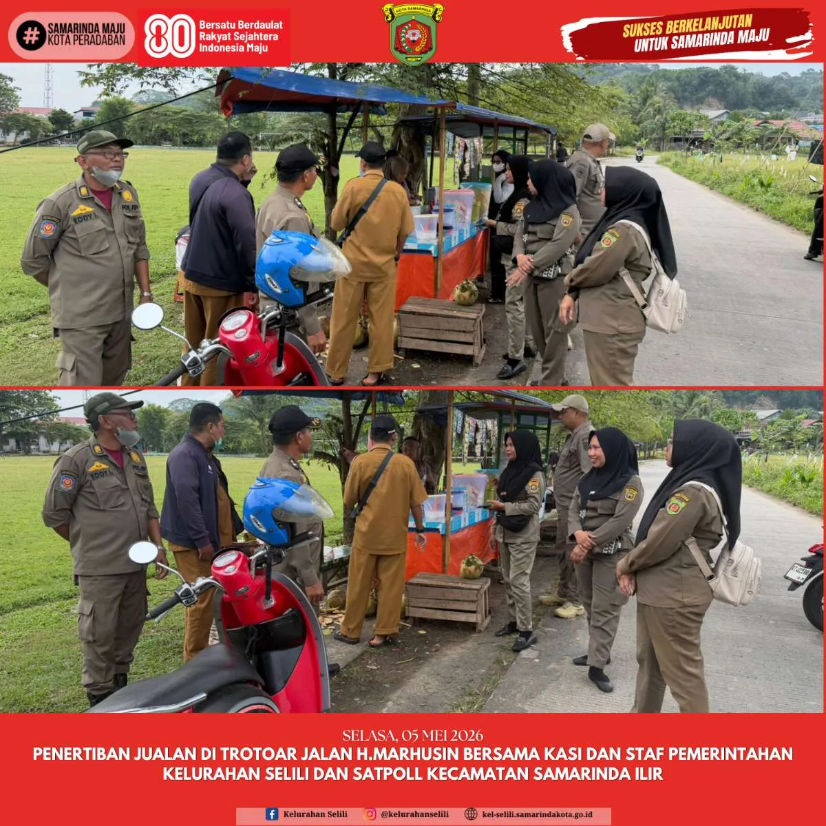 Penertiban Jualan di Trotoar Jalan H.Marhusin bersama Kasi dan Staf Pemerintahan Kelurahan Selili dan Satpol Kecamatan Samarinda Ilir (05/05/2026)