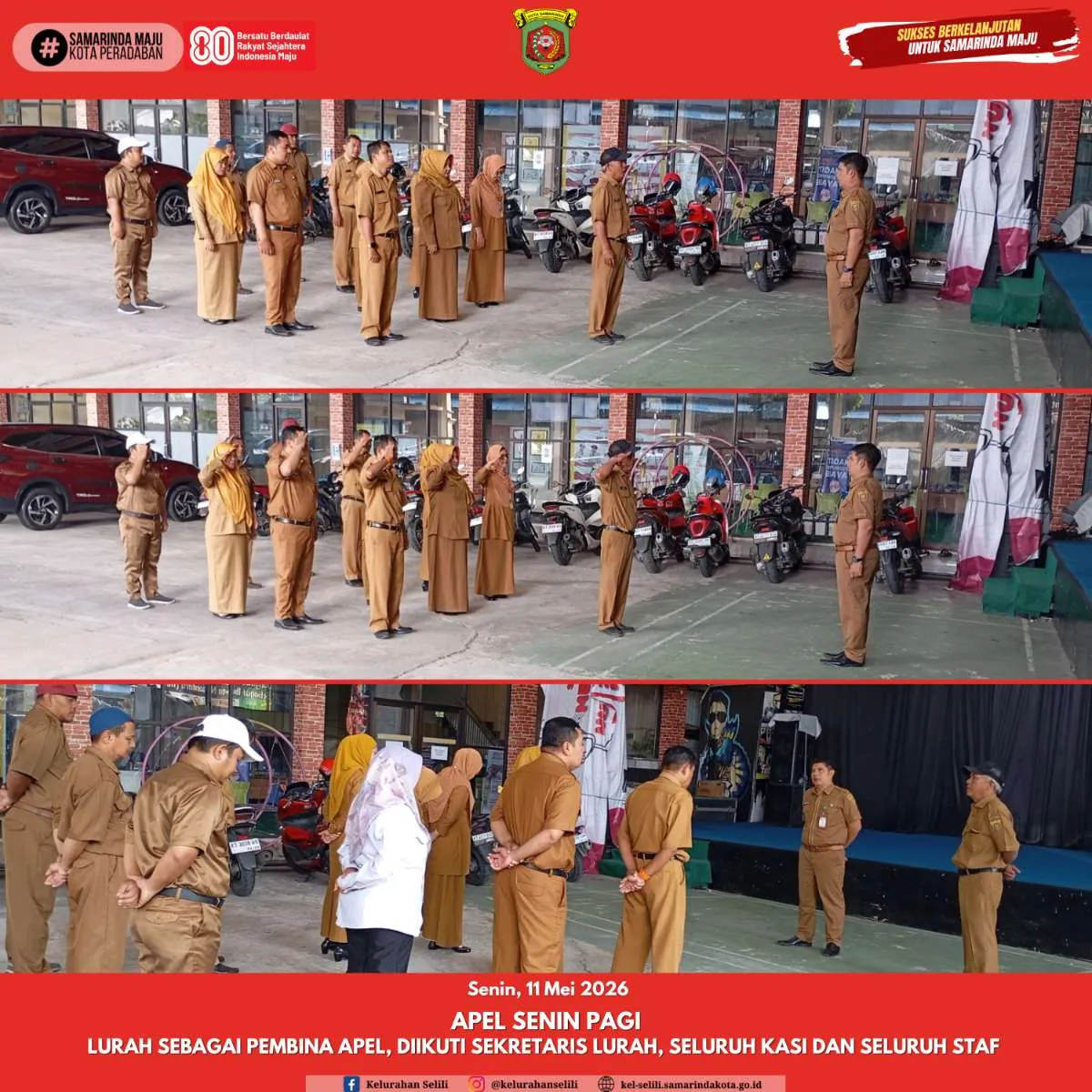 APEL RUTIN SENIN PAGI YANG DIIKUTI OLEH SEKRETARIS LURAH,SELURUH KASI DAN STAF KELURAHAN SELILI, DAN LURAH SELILI SEBAGAI PEMBINA APEL (11 MEI 2026)