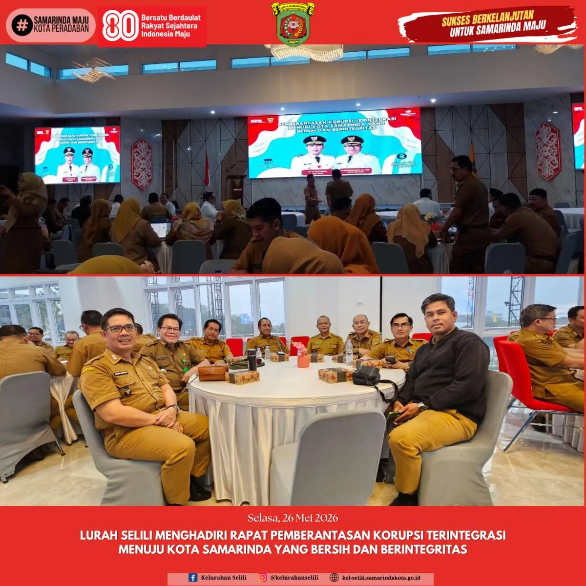 LURAH Selili menghadiri Rapat Pemberantasan Korupsi Terintegrasi menuju Kota Samarinda Yang Bersih dan Berintegritas (26/05/2026)