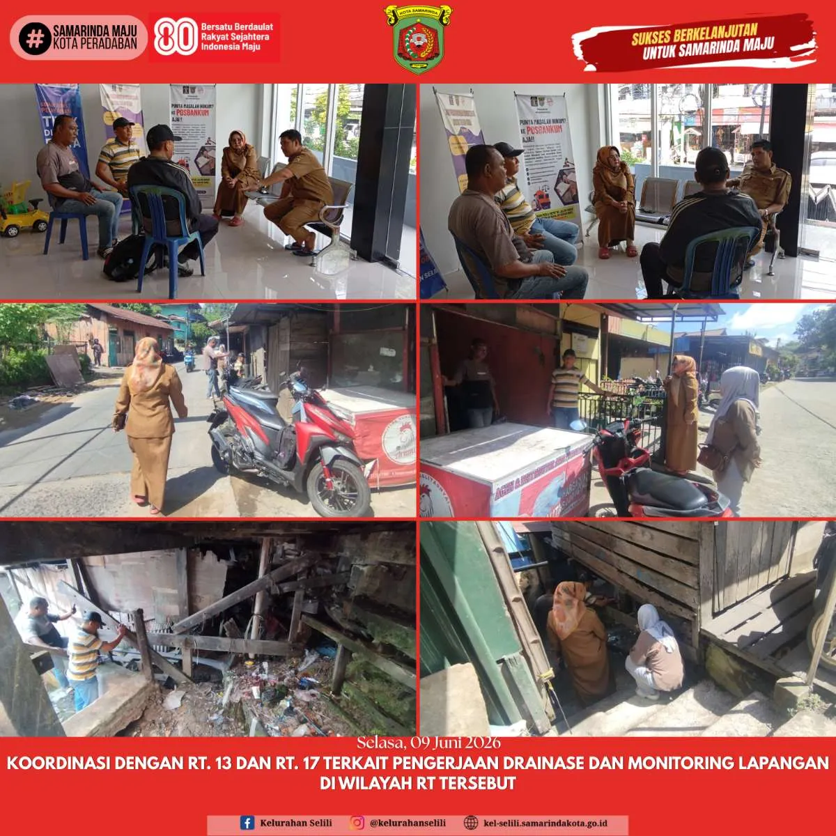 Koordinasi dengan RT. 13 dan RT. 17 Kelurahan Selili terkait pengerjaan drainase dan Monitoring lapangan di wilayah RT tersebut (09/06/2026)