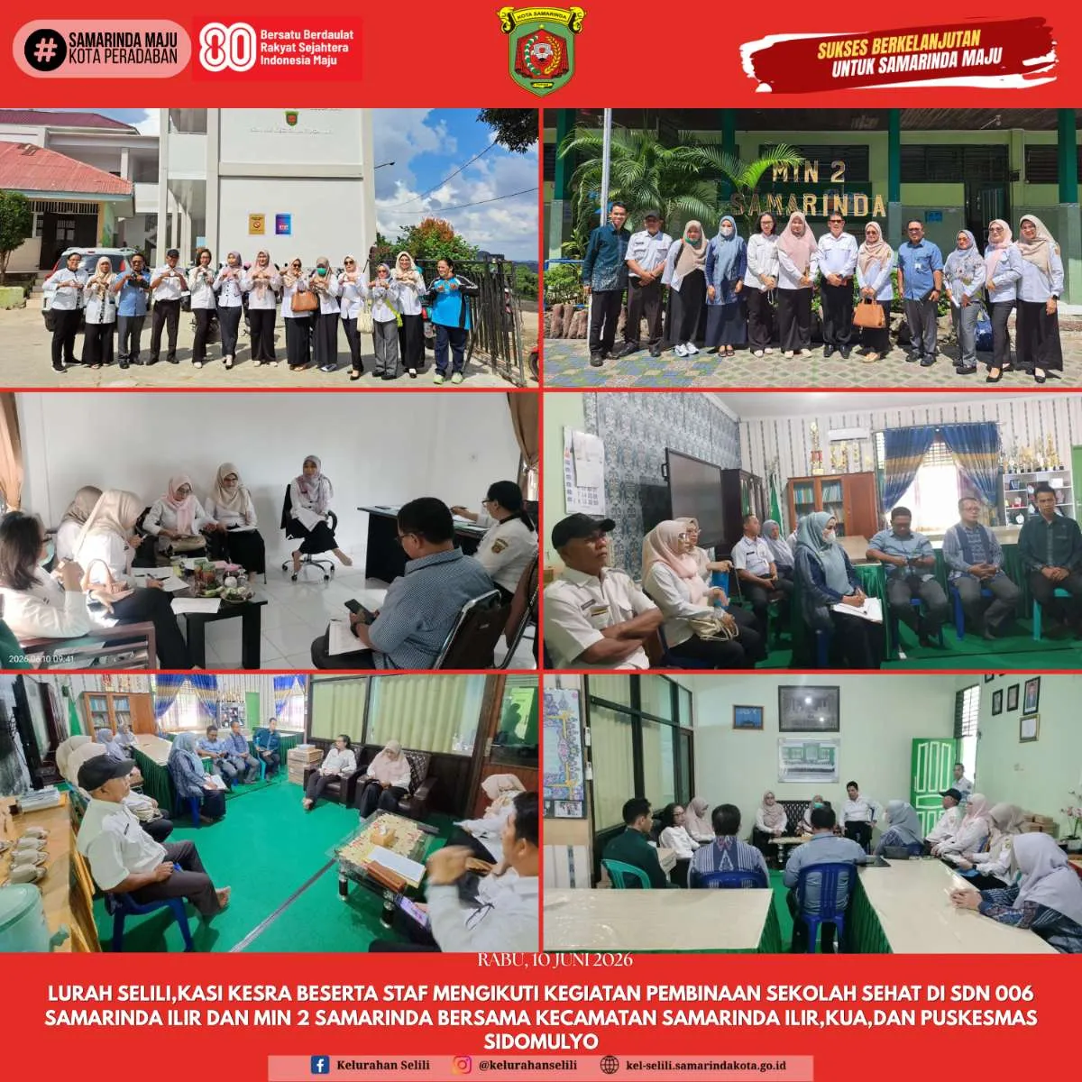 LURAH SELILI,KASI KESRA BESERTA STAF MENGIKUTI KEGIATAN PEMBINAAN SEKOLAH SEHAT DI SDN 006 SAMARINDA ILIR DAN MIN 2 SAMARINDA BERSAMA KECAMATAN SAMARINDA ILIR,KUA,DAN PUSKESMAS SIDOMULYO (10/06/2026)