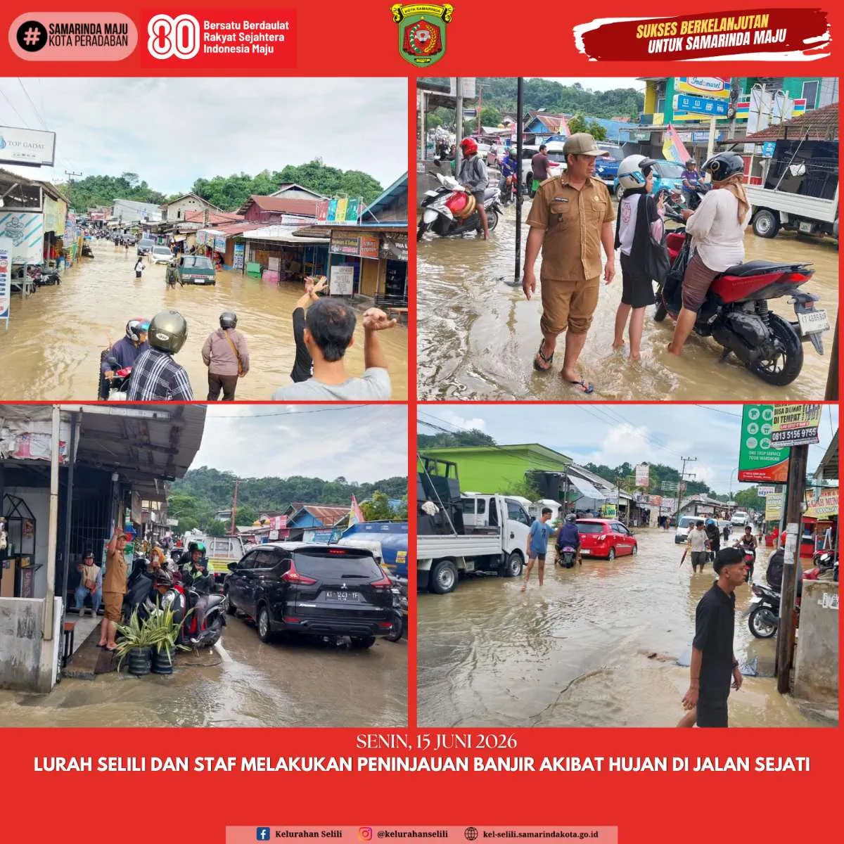 LURAH SELILI DAN STAF MELAKUKAN PENINJAUAN BANJIR AKIBAT HUJAN DI JALAN SEJATI (15/06/2026)