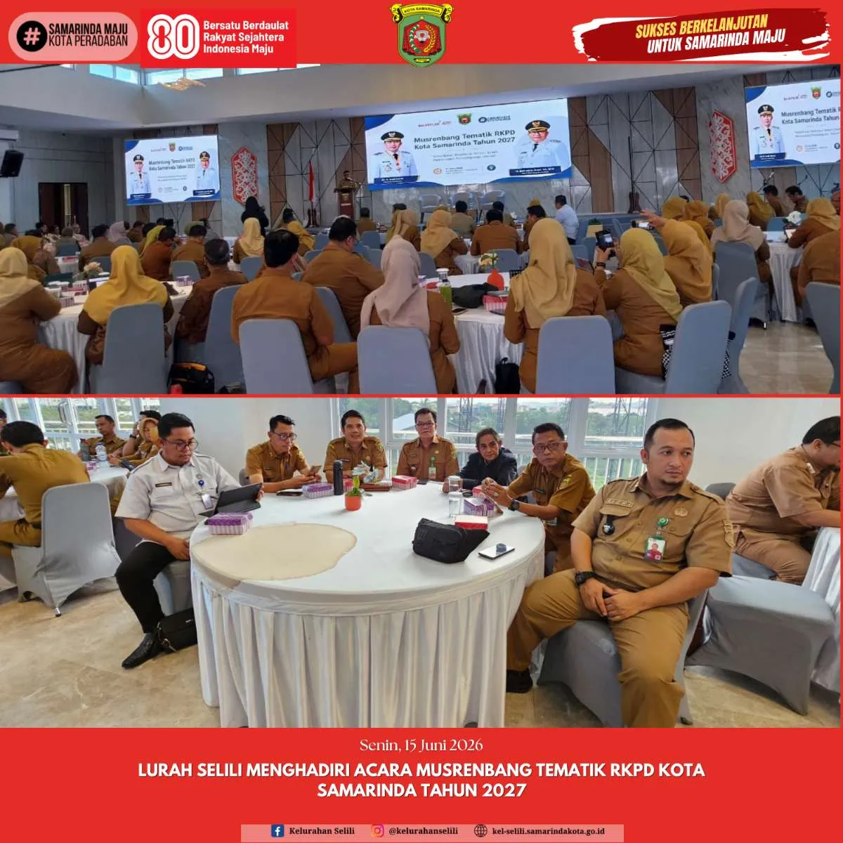 Lurah Selili Menghadiri Acara Musrenbang Tematik RKPD Kota Samarinda Tahun 2027 (15/06/2026)
