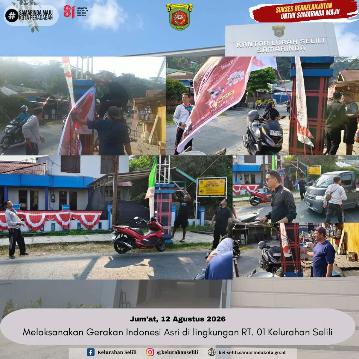 Melaksanakan kegiatan Gerakan Indonesia Asri di lingkungan RT.01 Kel.Selili (21/08/2026)