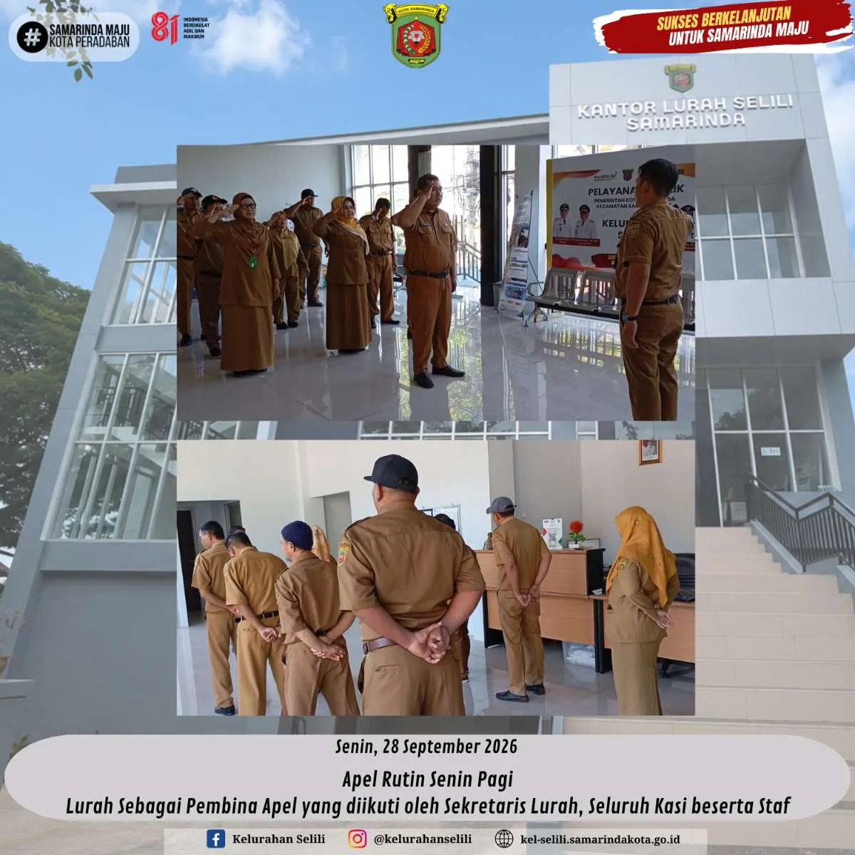 Apel Rutin Senin Pagi Lurah Sebagai Pembina Apel yang diikuti oleh Sekretaris Lurah, Seluruh Kasi beserta Staf (28/09/2026)