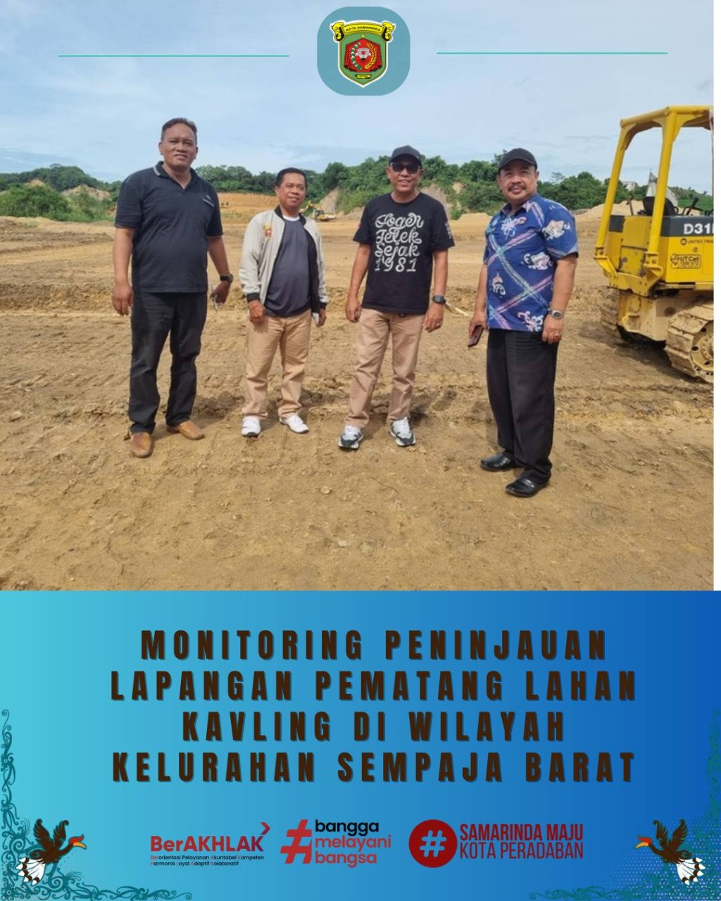 Giat, Jum'at 02 Januari 2026 Monitoring Peninjauan Lapangan Pematang Lahan Kavling di Wilayah Kelurahan Sempaja Barat
