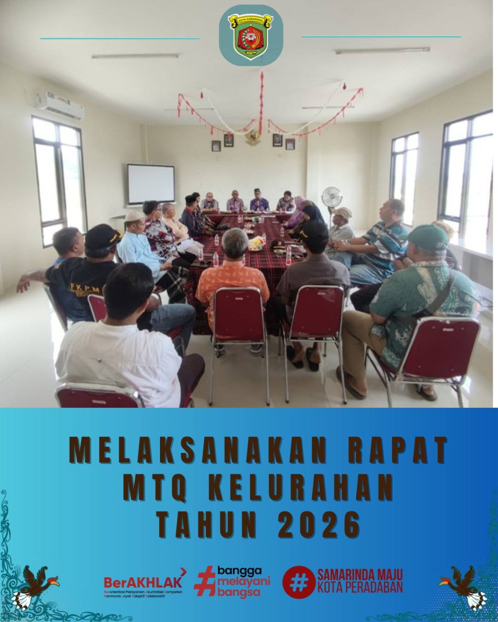 Giat, Kamis 22 Januari 2026 Melaksanakan Rapat Koordinasi MTQ tingkat Kelurahan Tahun 2026 di Aula Kantor Kelurahan Sempaja Barat